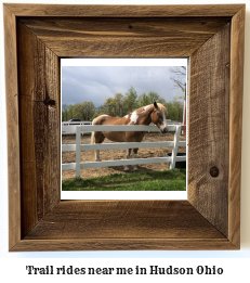 trail rides near me in Hudson, Ohio